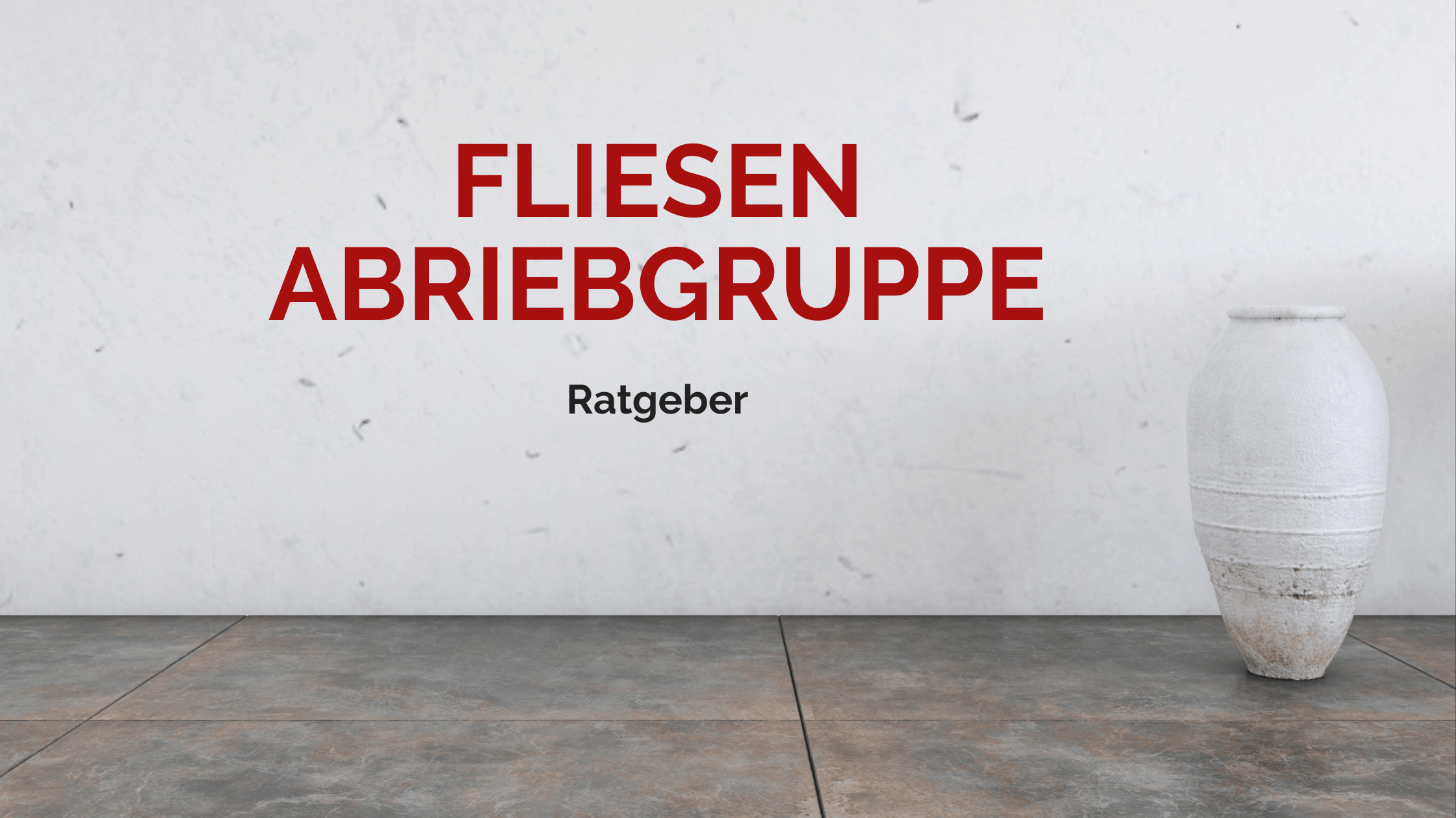 Abriebklasse Bei Fliesen